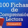 100 fichas de compresnión lectora