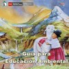 Guía para Educación Ambiental