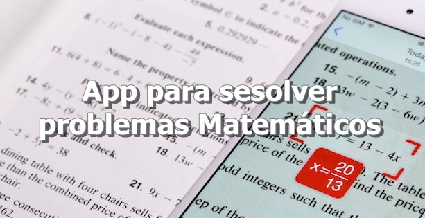 Aplicaciones para resolver ejercicios y problemas matemáticos