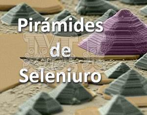 Pirámides de seleniuro