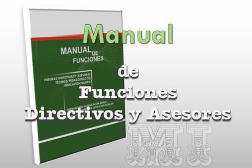 Manual de funcionde para Directivos y Asesores Pedagógicos