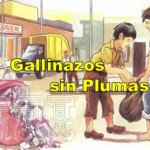 Gallinazos sin plumas texto completo