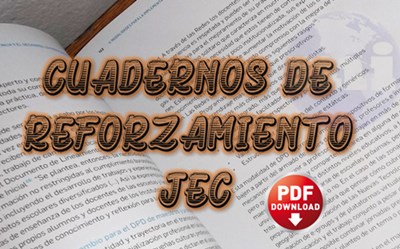 Cuadernos de Reforzamiento JEC