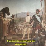 fundacion incaica y española de Arequipa