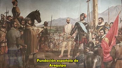 fundacion incaica y española de Arequipa