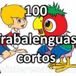 trabalenguas cortos para ninos