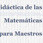 didactica de las matematicas para maestros