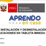 Guía de instalación y desinstalación de aplicaciones de las tabletas del MINEDU