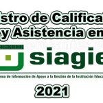 Registro de calificativos y asistencia en el SIAGIE 2021