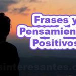 Frases y pensamientos positivos