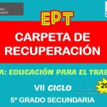 Carpeta de Recuperación para 5º de secundaria EPT