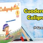 Cuaderno de Trabajo Caligrafiando Primer Grafo
