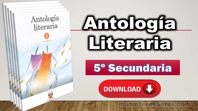 Antología Literaria 5to de Secundaria