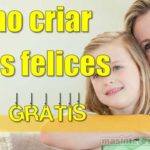 Cómo criar hijos felices