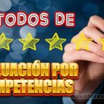 Métodos de Evaluación por Competencias