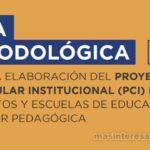 Elaboración del PCI Superior