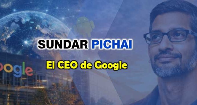 Sundar Pichai, biografía, historia, curiosidades del CEO de Google