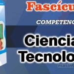 Fascículos de las Competencias de Ciencia y Tecnología
