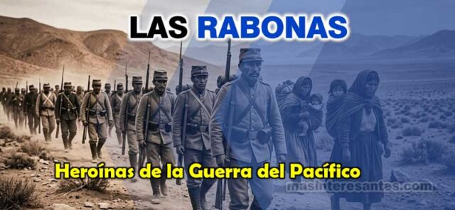 La importancia de las rabonas en la Guerra del Pacífico