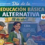 Día de la Educación Básica Alternativa 18 de abrila
