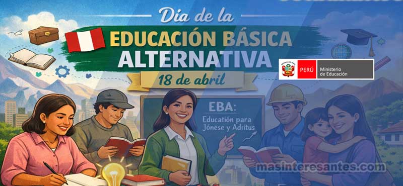 Día de la Educación Básica Alternativa 18 de abrila