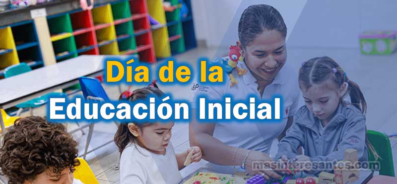 Día de la Educación Inicial